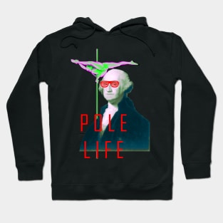 Pole is Life, Murica Hoodie